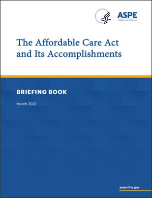 The Affordable Care Act and Its Accomplishments Cover