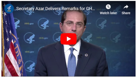 Watch the video of Secretary Azar