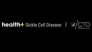 Health+ Sickle Cell Disease, Department of Health and Human Services Office of the Chief Technology Officer