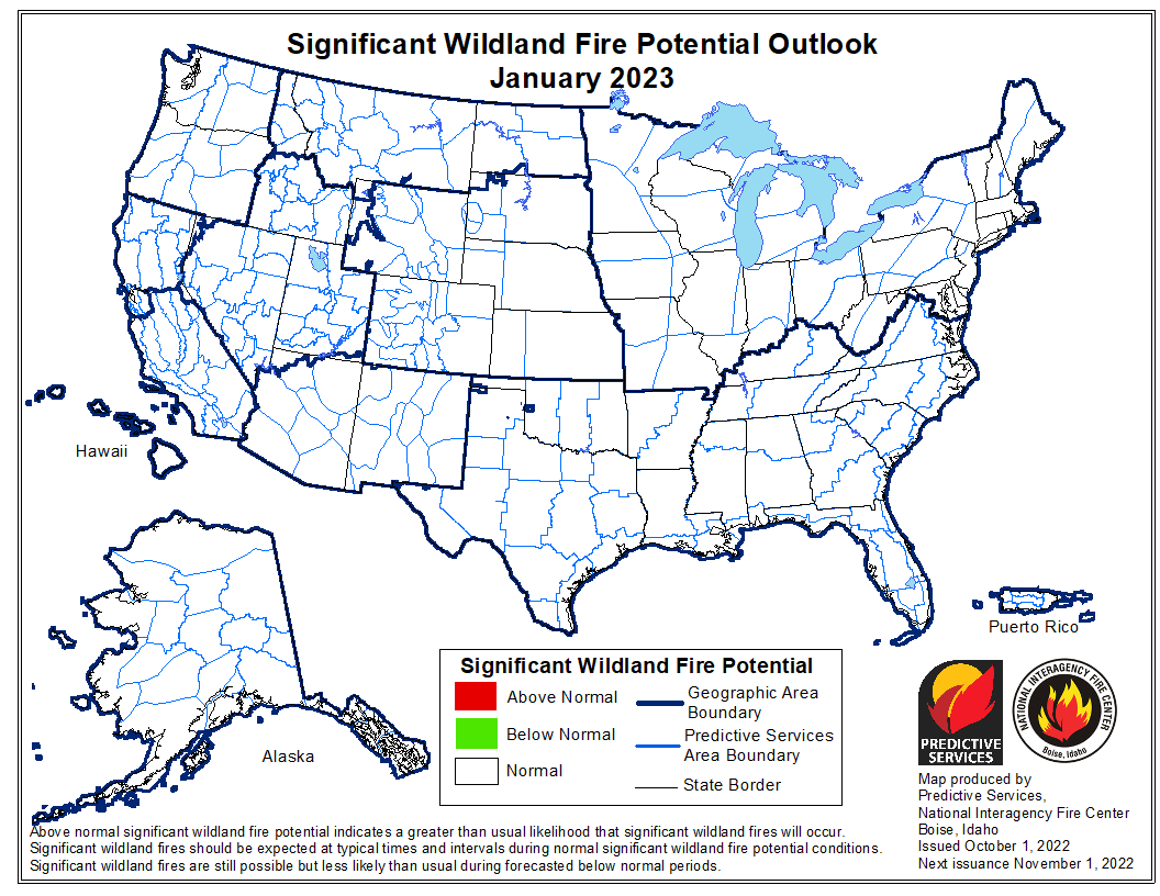 Significant Wildland Fire Potential Outlook January 2023 - Identifies areas with above, below, and near normal significant fire potential using the most recent weather, climate, and fuels data available. These outlooks are designed to inform decision makers for proactive wildland fire management.