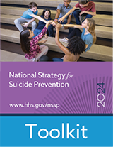 thumbnail image of 2024 National Strategy for Suicide Prevention toolkit.