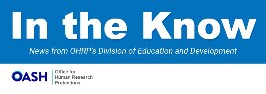 OHRP In the Know Newsletter Banner