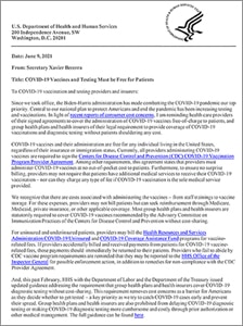 A letter sent by HHS Secretary Becerra to insurers and providers following recent reports of ongoing concerns about Americans facing costs associated with COVID-19 vaccinations or testing.