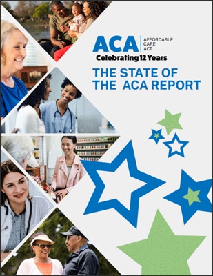 The State of the Affordable Care Act Report Cover