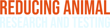 Reducing animal research and testing