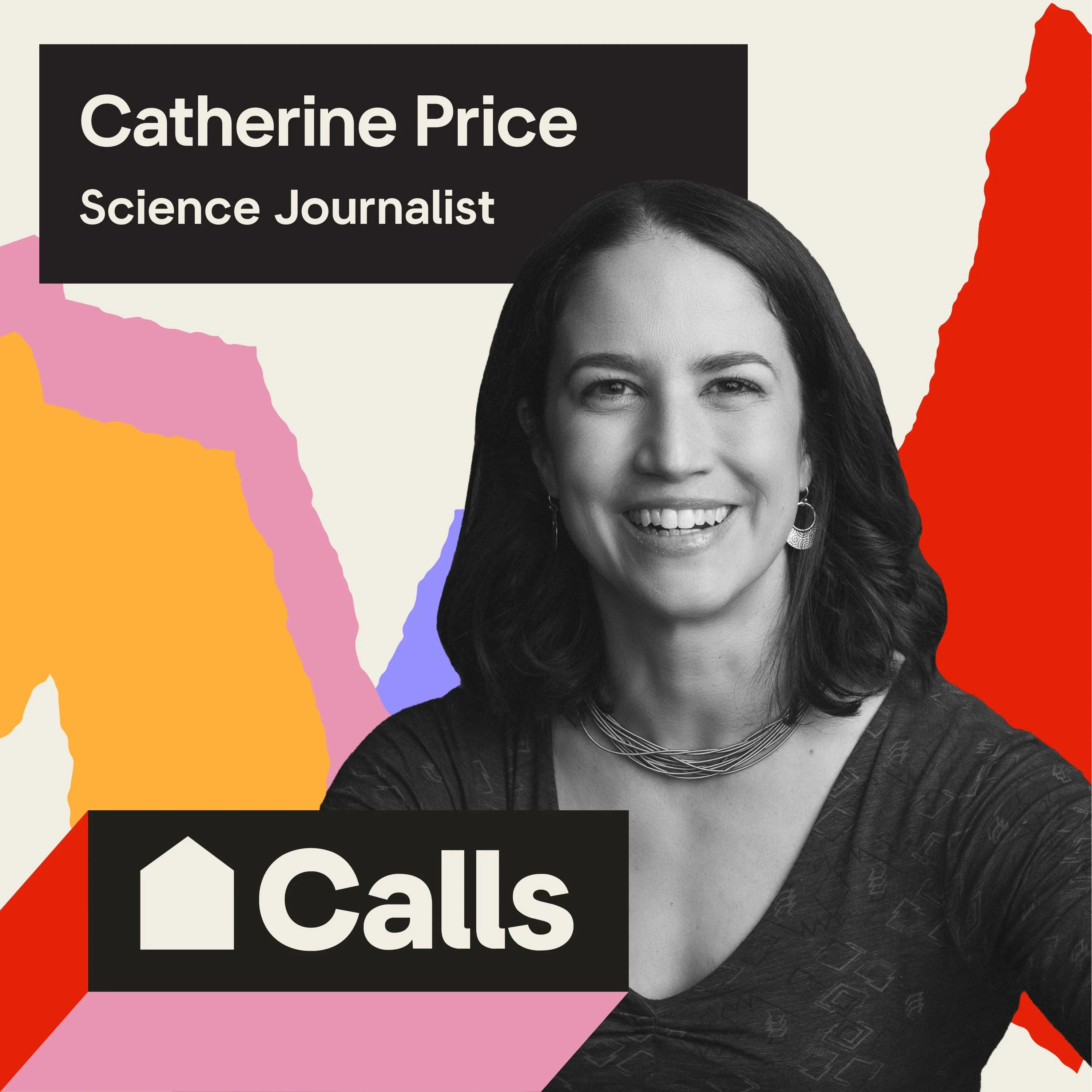 Headshot of Catherine Price, Science Journalist and Author