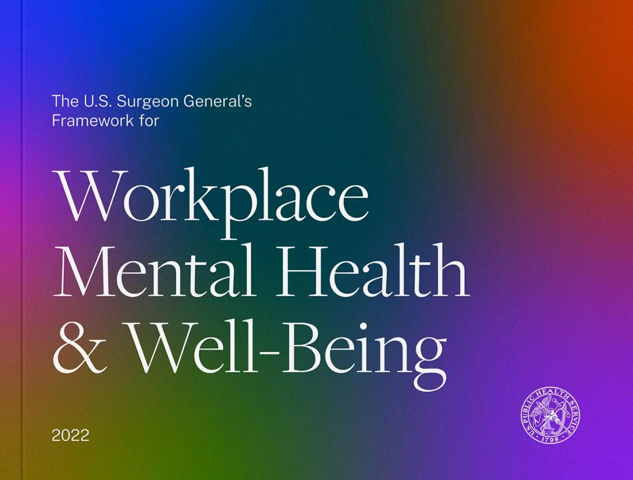 Cover image of the framework, The U.S. Surgeon General's Framework for Workplace Mental Health and Well-Being (2022)