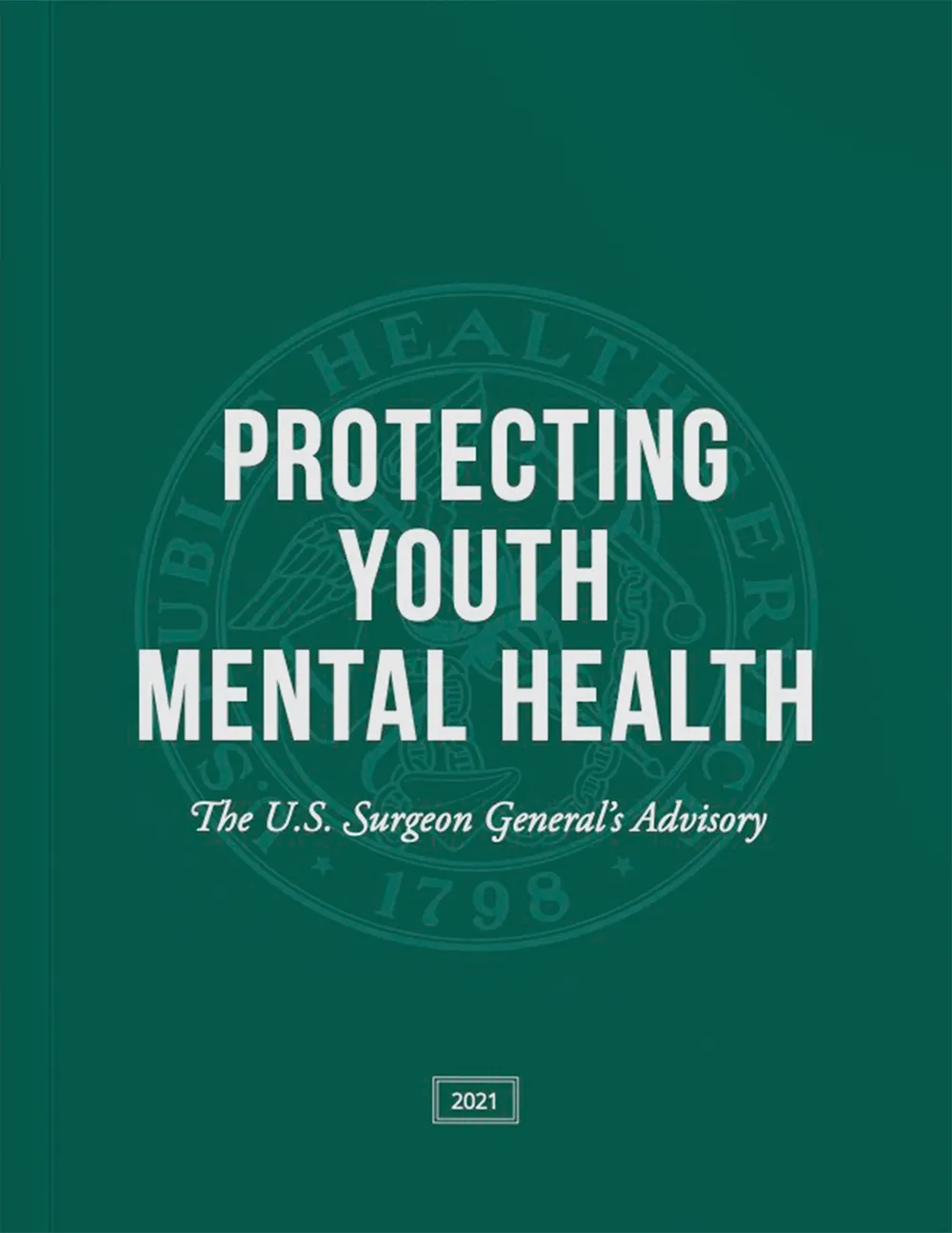 The Youth Mental Health advisory cover sheet, titled Protecting Youth Mental Health, The U.S Surgeon General's Advisory